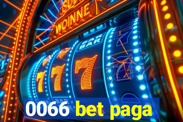 0066 bet paga